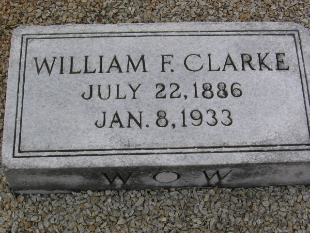 William Farmer Clarke (July 22, 1886 - Jan. 8, 1933). The "WOW" engraved on the bottom side of the gravestone indicates "Woodsmen of the World". William Farmer Clarke (July 22, 1886 - Jan. 8, 1933). The "WOW" engraved on the bottom side of the gravestone indicates "Woodsmen of the World".